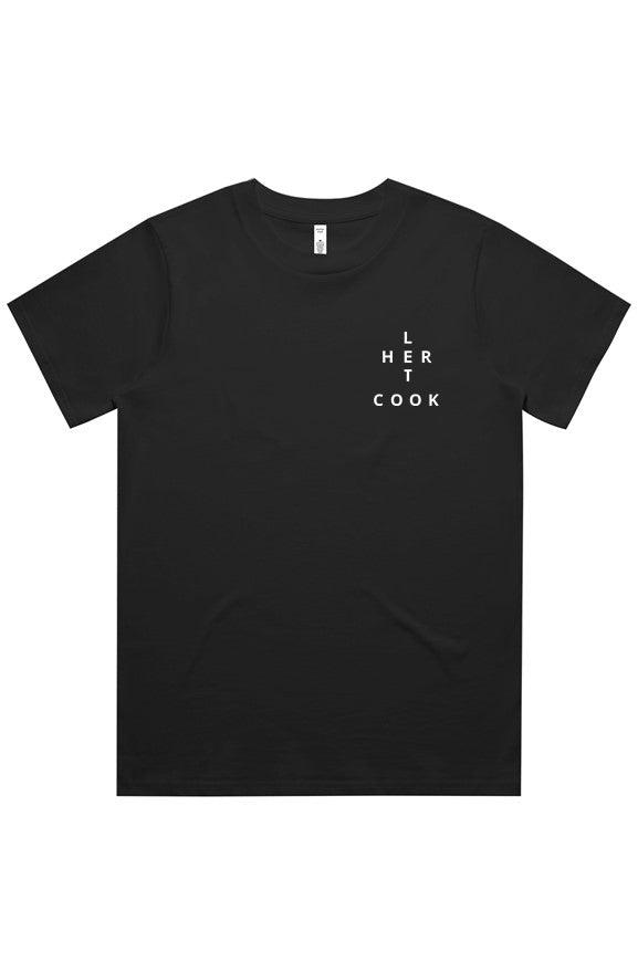 Let HER Cook - CLASSIC TEE