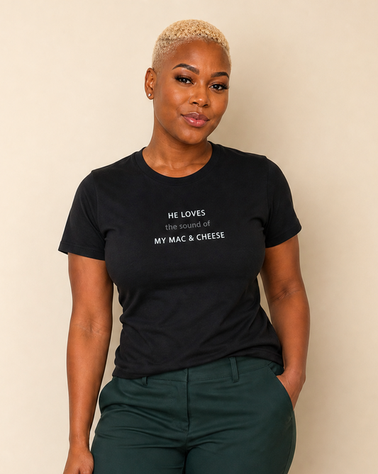 Carmen wearing a He Loves the sound of My Mac & Cheese t-shirt